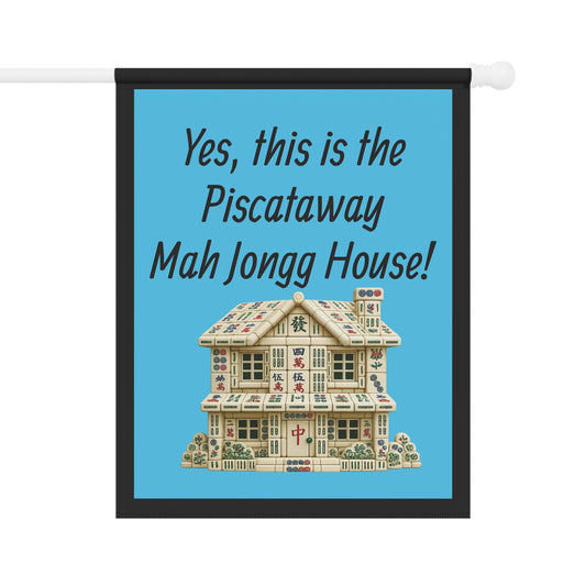 Mah Jongg :"Yes, This Is the Piscataway Mah Jongg House!" Blue Mah Jongg Flag