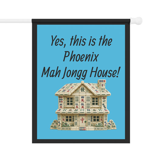 Mah Jongg :"Yes, This Is the Phoenix Mah Jongg House!" Blue Mah Jongg Flag