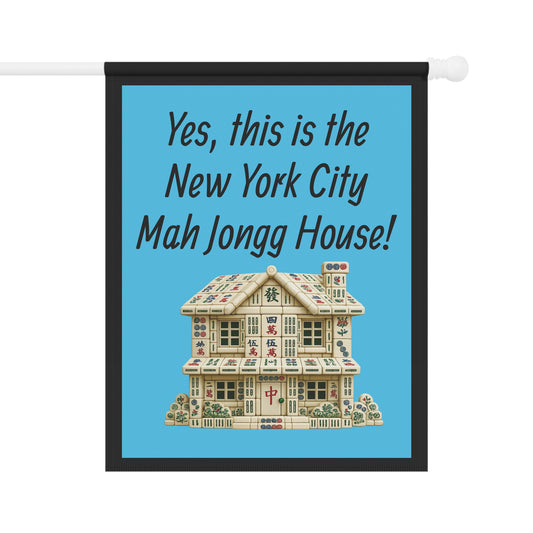 Mah Jongg :"Yes, This Is the New York City Mah Jongg House!" Blue Mah Jongg Flag