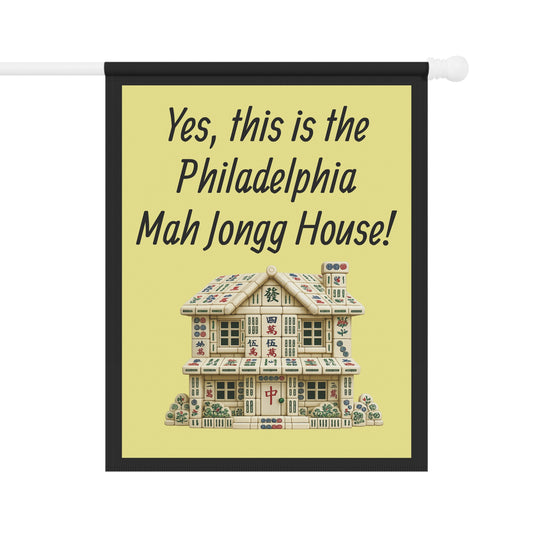 Mah Jongg:"Yes, This Is the Philadelphia Mah Jongg House!" Yellow Mah Jongg Flag
