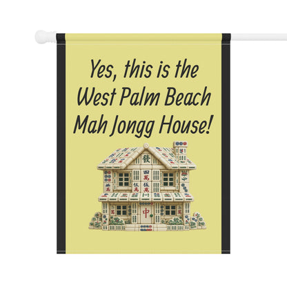 Mah Jongg:"Yes, This Is the West Palm Beach Mah Jongg House!" Yellow Mah Jongg Flag