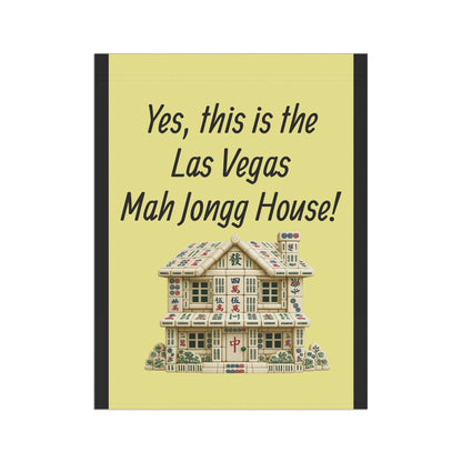 Mah Jongg:"Yes, This Is the Las Vegas Mah Jongg House!" Yellow Mah Jongg Flag