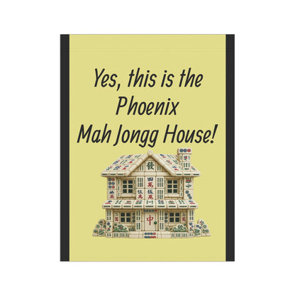 Mah Jongg: "Yes, This Is the Phoenix Mah Jongg House!" Yellow Mah Jongg Flag