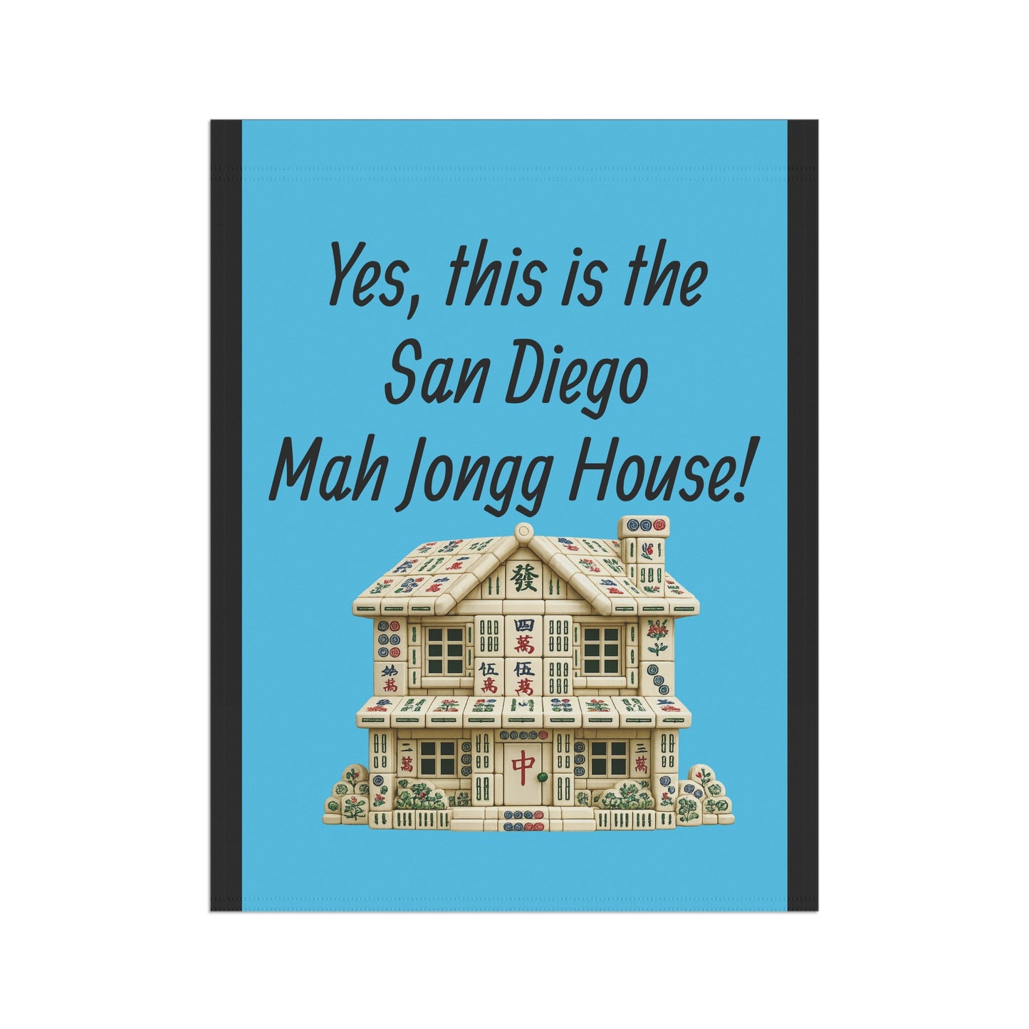 Mah Jongg :"Yes, This Is the San Diego Mah Jongg House!" Blue Mah Jongg Flag