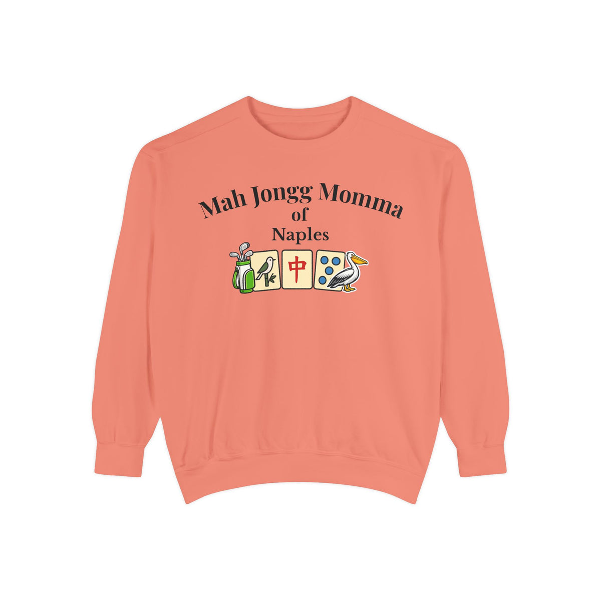 Mah Jongg Momma of Naples Crewneck Sweatshirt - Mahjong Tournament Sweatshirt