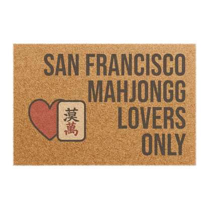 San Francisco Mahjongg Lovers Only Doormat | Customized City, State or Hometown Option - Perfect for Mah Jongg Game Night