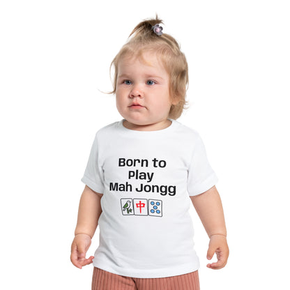 Born To Play Maj Jongg T-Shirt - Cute Mahjong Infant Tee