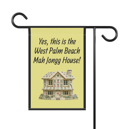 Mah Jongg:"Yes, This Is the West Palm Beach Mah Jongg House!" Yellow Mah Jongg Flag