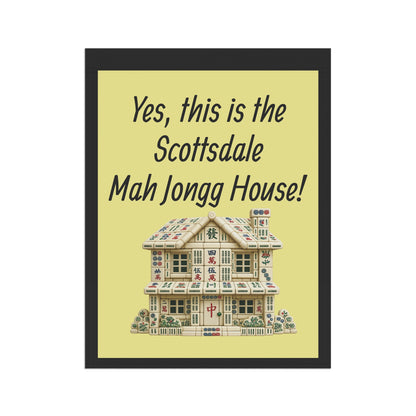 Mah Jongg: "Yes, This Is the Scottsdale Mah Jongg House!" Yellow Mah Jongg Flag
