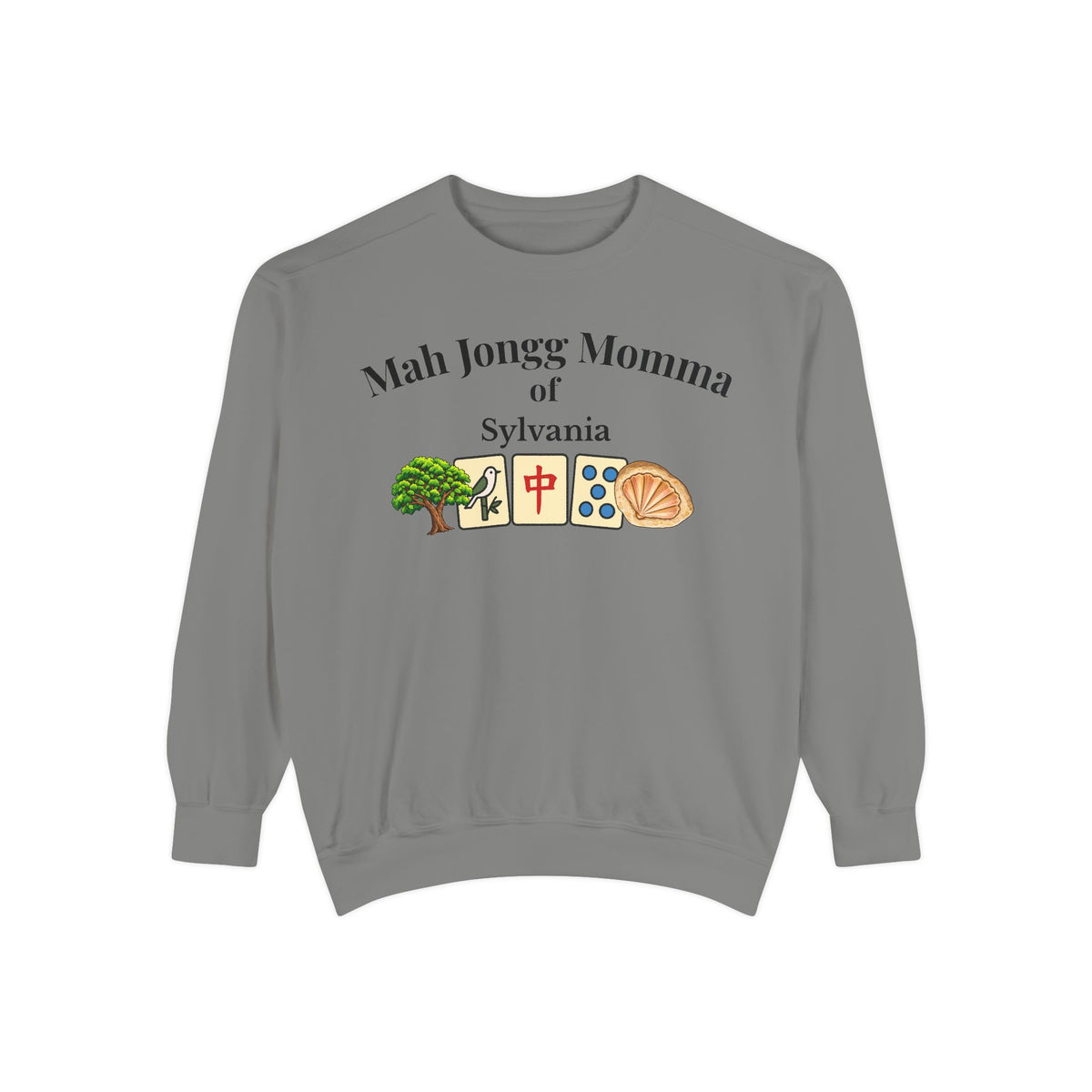 Mah Jongg Momma of Sylvania Crewneck Sweatshirt - Mahjong Tournament Sweatshirt