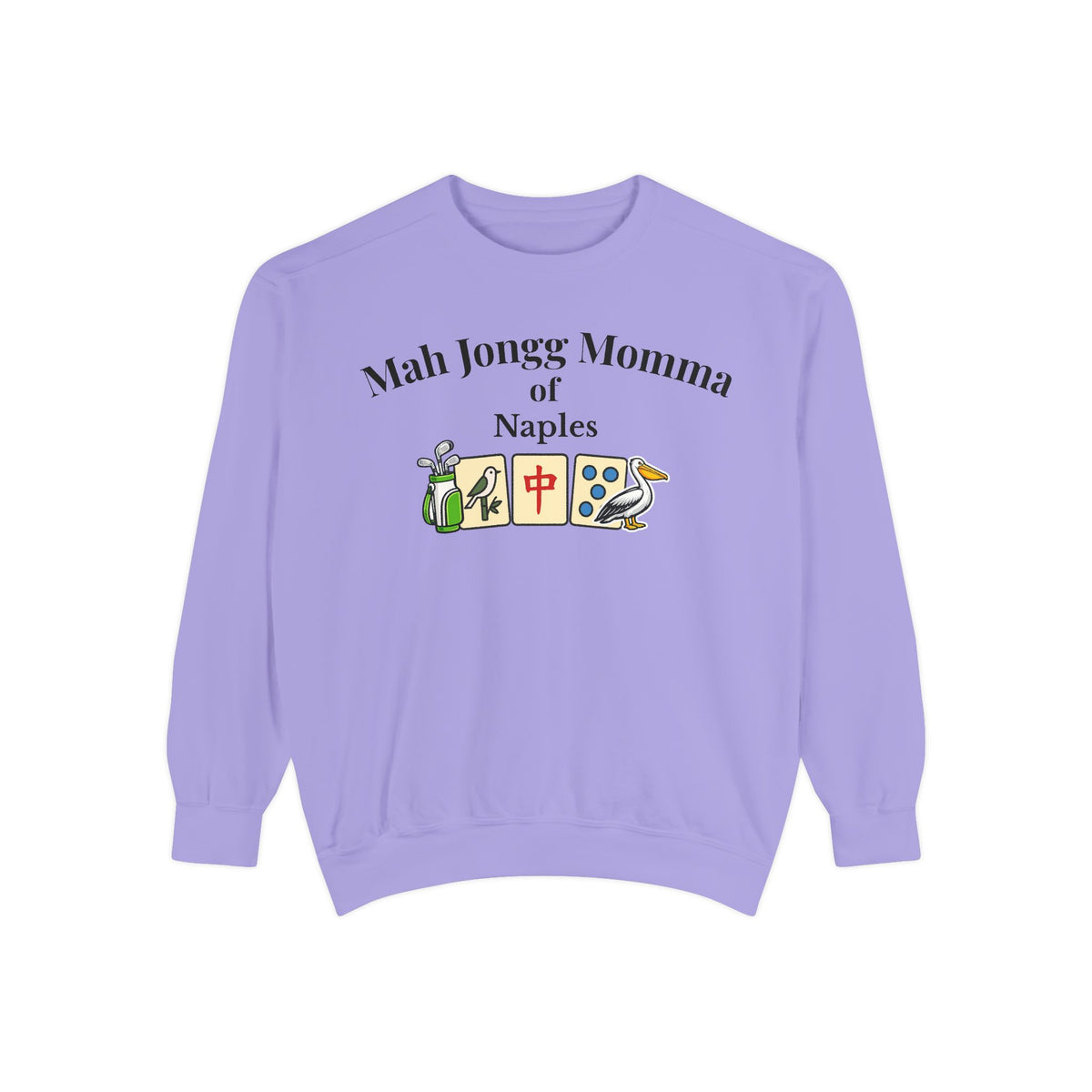 Mah Jongg Momma of Naples Crewneck Sweatshirt - Mahjong Tournament Sweatshirt