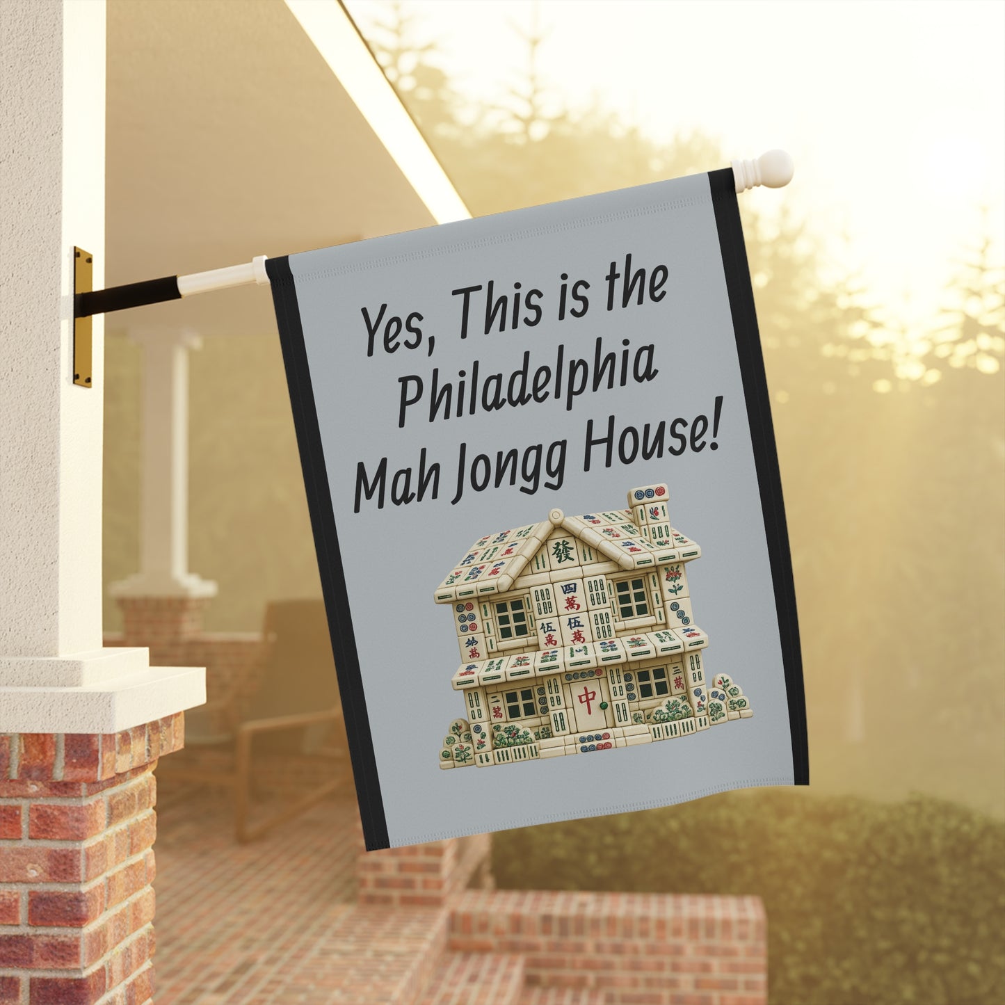 Mah Jongg Flag: "Yes, This Is the Philadelphia Mah Jongg House!"-  Gray Outdoor Flag
