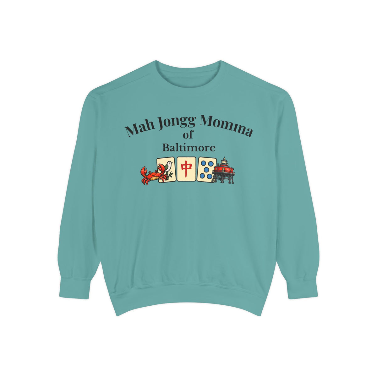 Mah Jongg Momma of Baltimore Crewneck Sweatshirt - Mahjong Tournament Sweatshirt