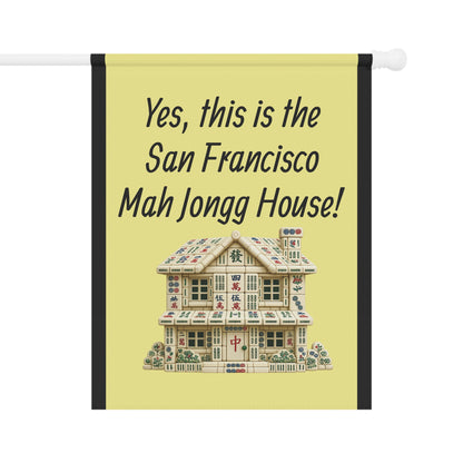 Mah Jongg:"Yes, This Is the San Francisco Mah Jongg House!" Yellow Mah Jongg Flag