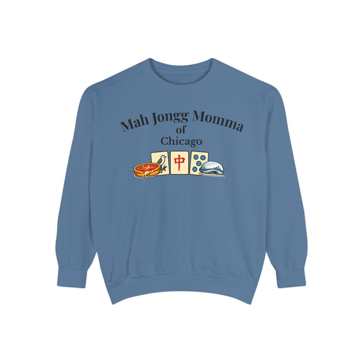 Mah Jongg Momma of Chicago Crewneck Sweatshirt - Mahjong Tournament Sweatshirt