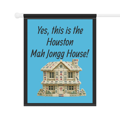 Mah Jongg :"Yes, This Is the Houston Mah Jongg House!" Blue Mah Jongg Flag