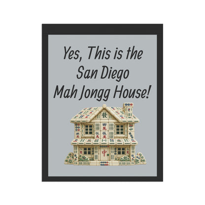 Mah Jongg Flag: "Yes, This Is the San Diego Mah Jongg House!"-  Gray Outdoor Flag
