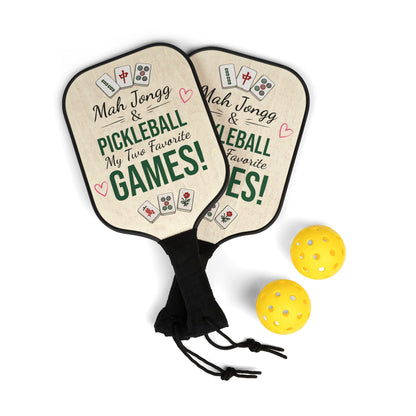 Mah Jongg Pickleball Paddle Set — "Mah Jongg & Pickleball My Two Favorite Games" For Mah Jongg and Pickleball Game Day