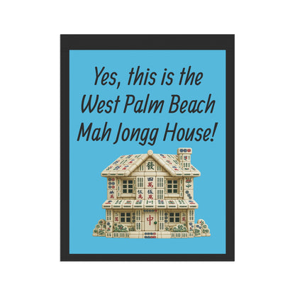 Mah Jongg :"Yes, This Is the West Palm Beach Mah Jongg House!" Blue Mah Jongg Flag