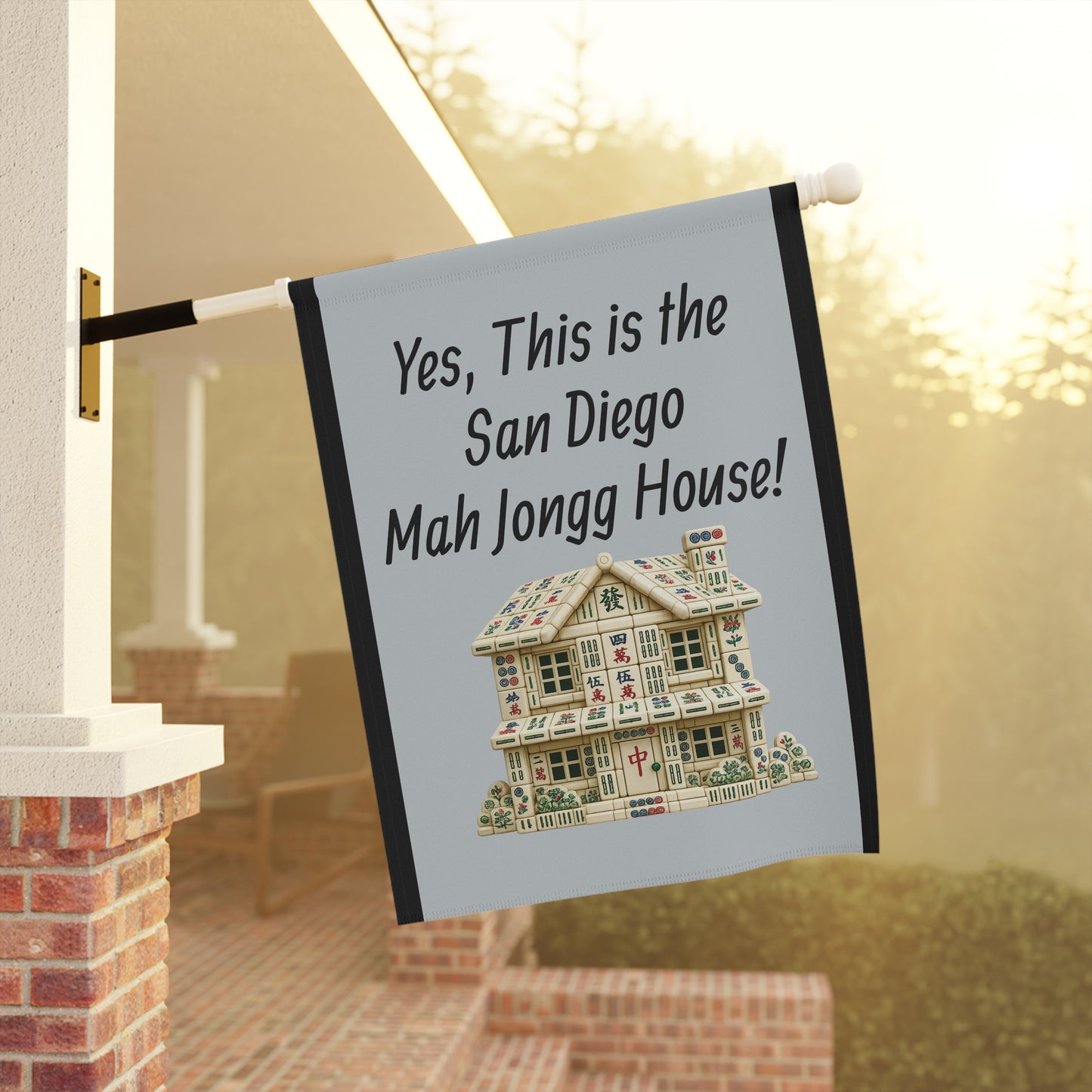 Mah Jongg Flag: "Yes, This Is the San Diego Mah Jongg House!"-  Gray Outdoor Flag