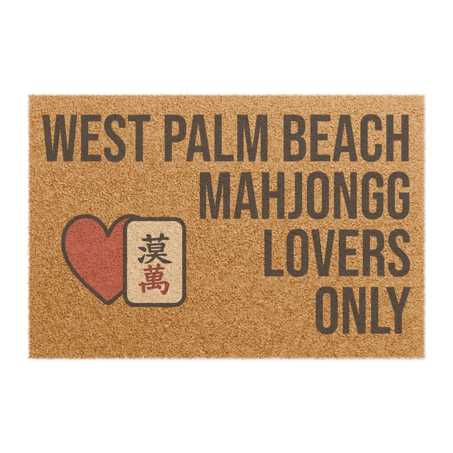 West Palm Beach Mahjongg Lovers Only Doormat | Customized City, State or Hometown Option - Perfect for Mah Jongg Game Night