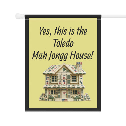 Mah Jongg:"Yes, This Is the Toledo Mah Jongg House!" Yellow Mah Jongg Flag
