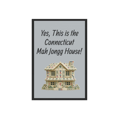 Mah Jongg Flag: "Yes, This Is the Connecticut Mah Jongg House!"-  Gray Outdoor Flag