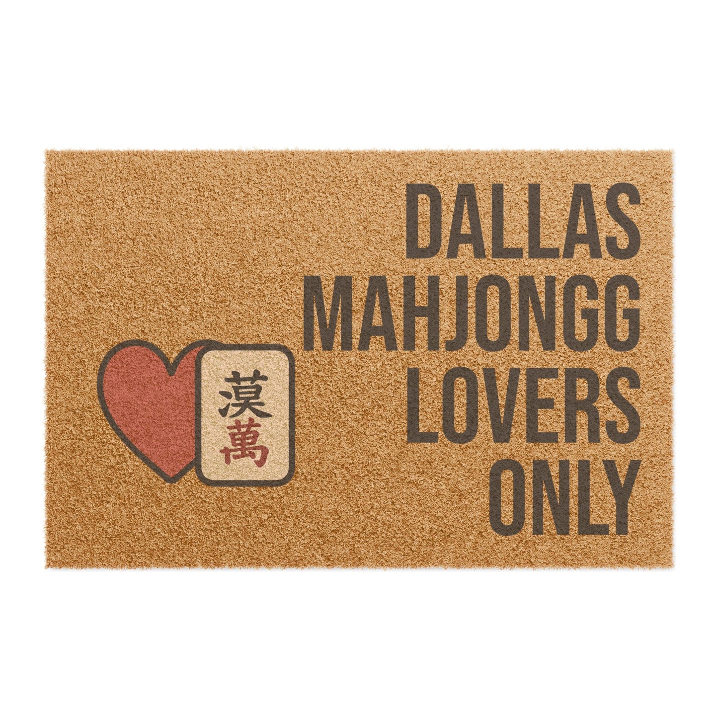 Dallas Mahjongg Lovers Only Doormat | Customized City, State or Hometown Option - Perfect for Mah Jongg Game Night