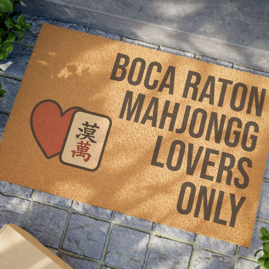 Boca Raton Mahjongg Lovers Only Doormat | Customized City, State or Hometown Option - Perfect for Mah Jongg Game Night