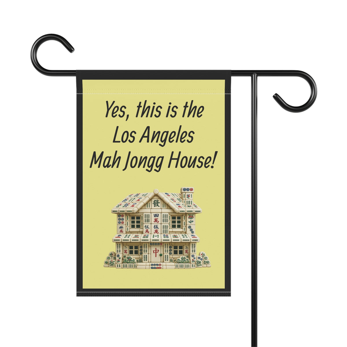 Mah Jongg:"Yes, This Is the Los Angeles Mah Jongg House!" Yellow Mah Jongg Flag