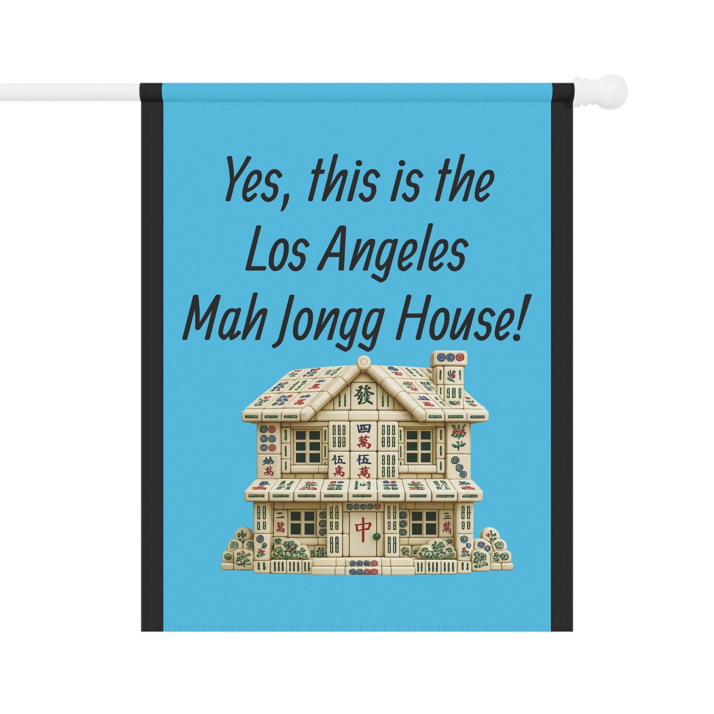 Mah Jongg :"Yes, This Is the Los Angeles Mah Jongg House!" Blue Mah Jongg Flag