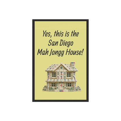 Mah Jongg:"Yes, This Is the San Diego Mah Jongg House!" Yellow Mah Jongg Flag