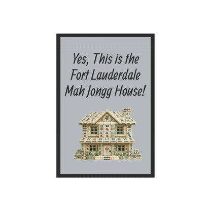 Mah Jongg Flag: "Yes, This Is the Fort Lauderdale Mah Jongg House!"-  Gray Outdoor Flag