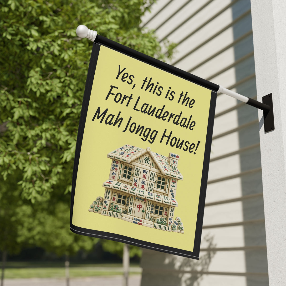 Mah Jongg: "Yes, This Is the Fort Lauderdale Mah Jongg House!" Yellow Mah Jongg Flag