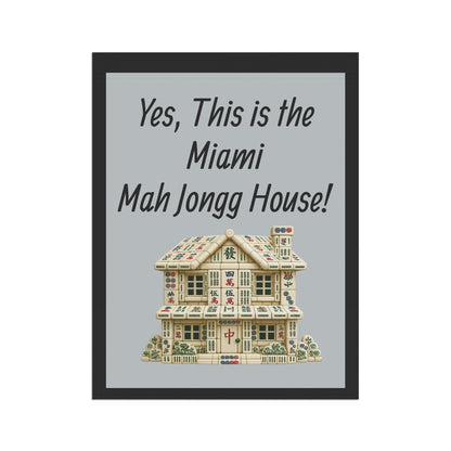 Mah Jongg Flag: "Yes, This Is the Miami Mah Jongg House!"-  Gray Outdoor Flag