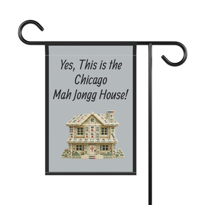 Mah Jongg Flag: "Yes, This Is the Chicago Mah Jongg House!"-  Gray Outdoor Flag