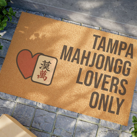 Tampa Mahjongg Lovers Only Doormat | Customized City, State or Hometown Option - Perfect for Mah Jongg Game Night