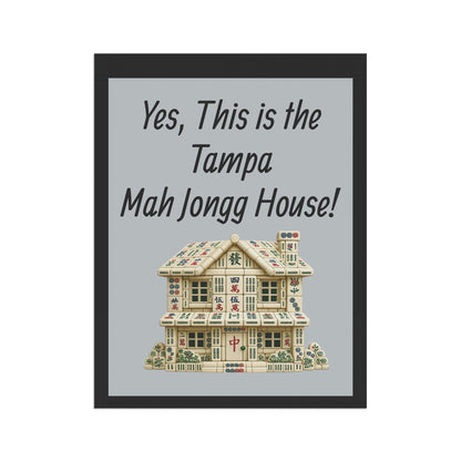 Mah Jongg Flag: "Yes, This Is the Tampa Mah Jongg House!"-  Gray Outdoor Flag