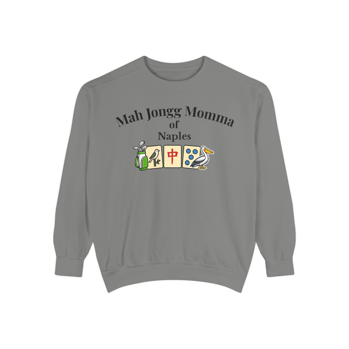 Mah Jongg Momma of Naples Crewneck Sweatshirt - Mahjong Tournament Sweatshirt