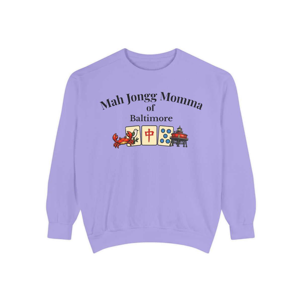 Mah Jongg Momma of Baltimore Crewneck Sweatshirt - Mahjong Tournament Sweatshirt