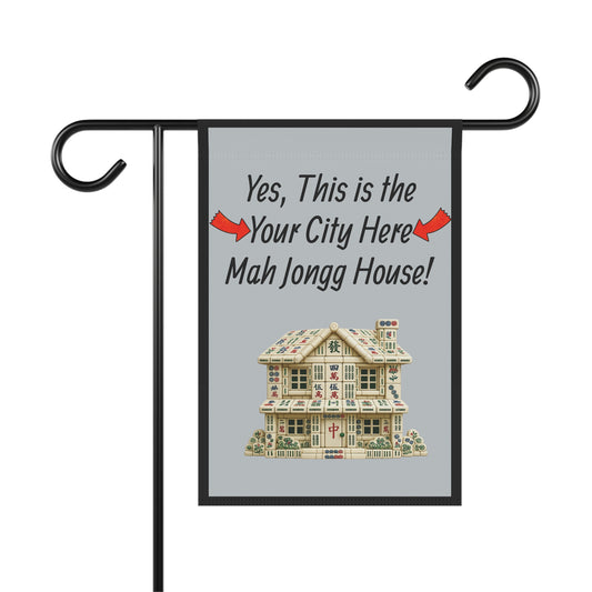 City Mah Jongg Flag: "Yes, This Is the Mah Jongg House!"-  Gray Outdoor Flag