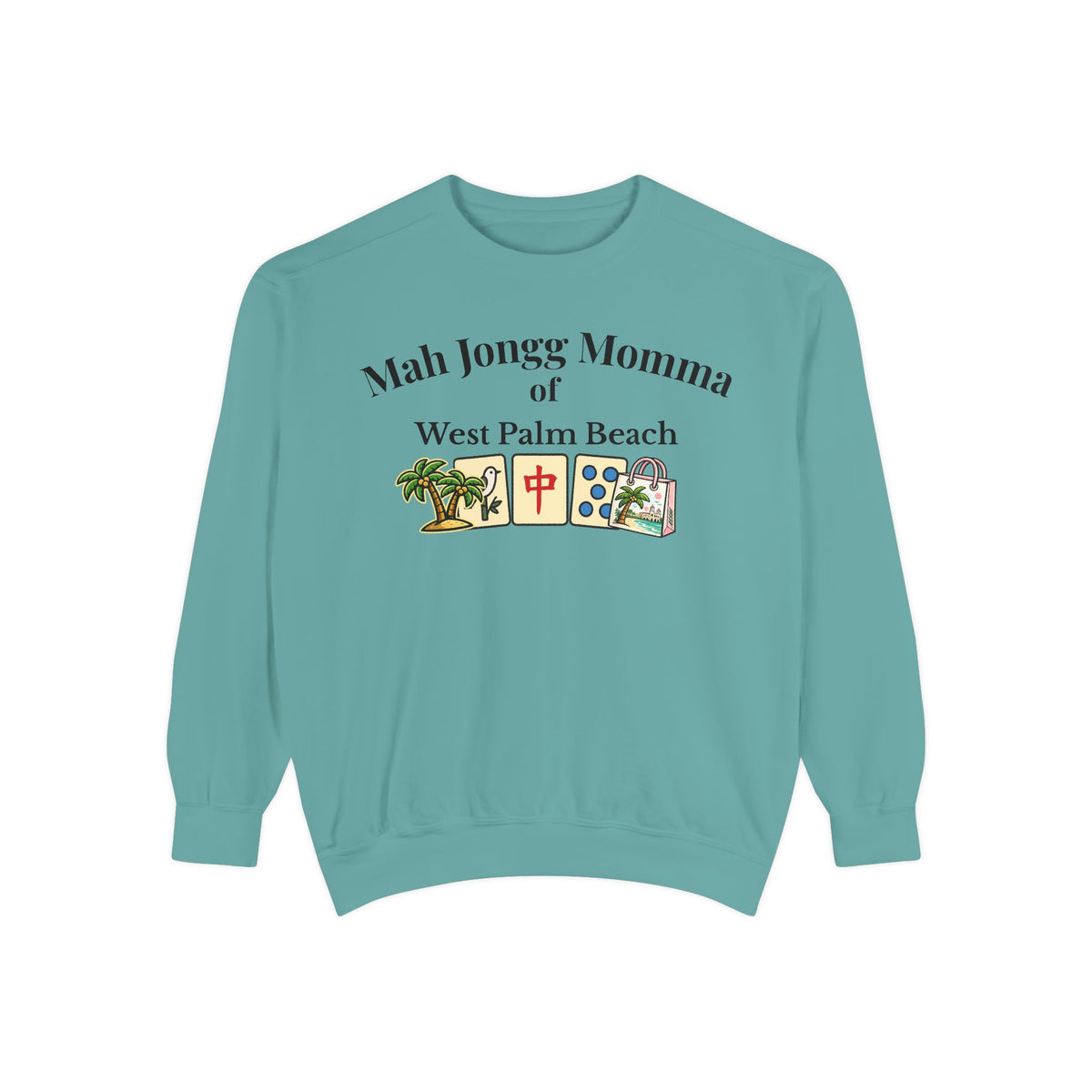 Mah Jongg Momma of West Palm Beach Crewneck Sweatshirt - Mahjong Tournament Sweatshirt