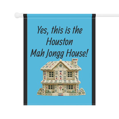 Mah Jongg :"Yes, This Is the Houston Mah Jongg House!" Blue Mah Jongg Flag