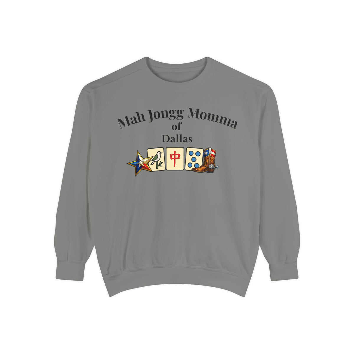 Mah Jongg Momma of Dallas Crewneck Sweatshirt - Mahjong Tournament Sweatshirt