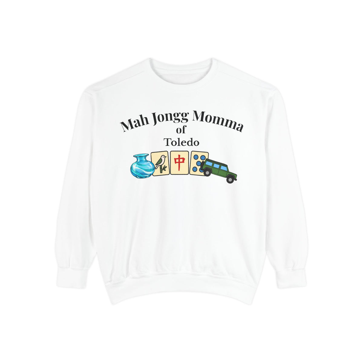 Mah Jongg of Toledo Crewneck Sweatshirt - Mahjong Tournament Sweatshirt