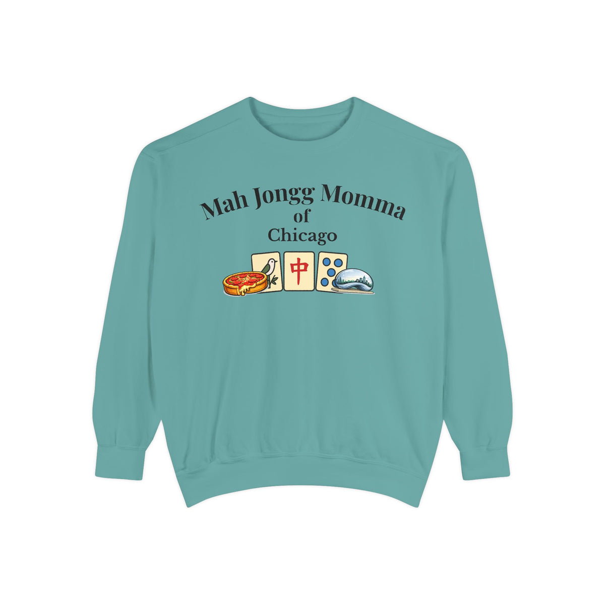Mah Jongg Momma of Chicago Crewneck Sweatshirt - Mahjong Tournament Sweatshirt