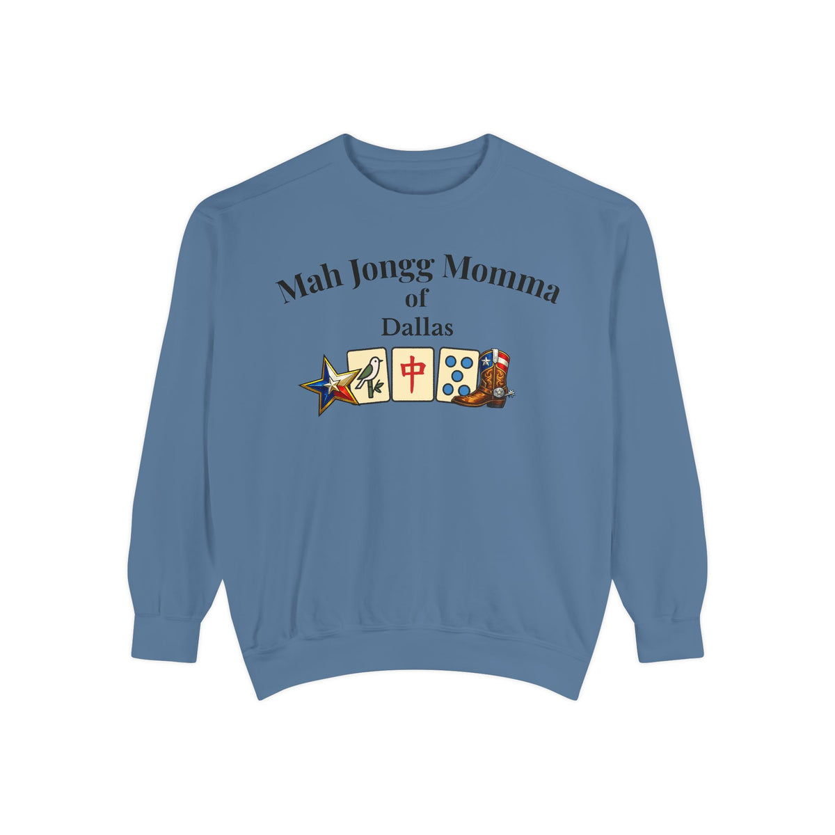 Mah Jongg Momma of Dallas Crewneck Sweatshirt - Mahjong Tournament Sweatshirt