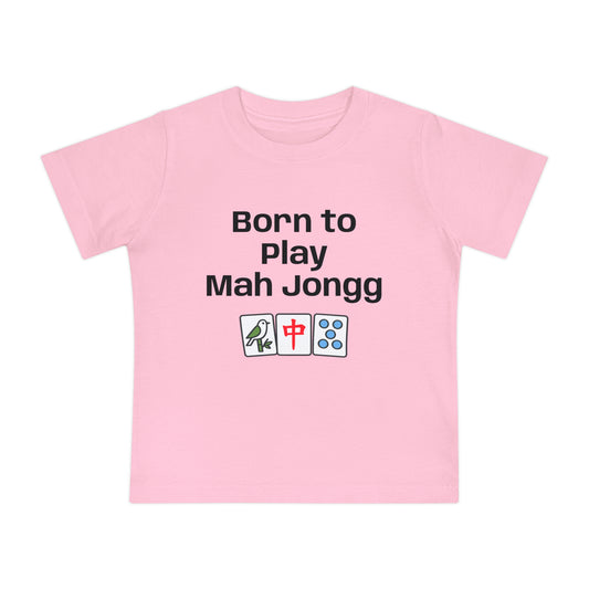 Born To Play Maj Jongg T-Shirt - Cute Mahjong Infant Tee