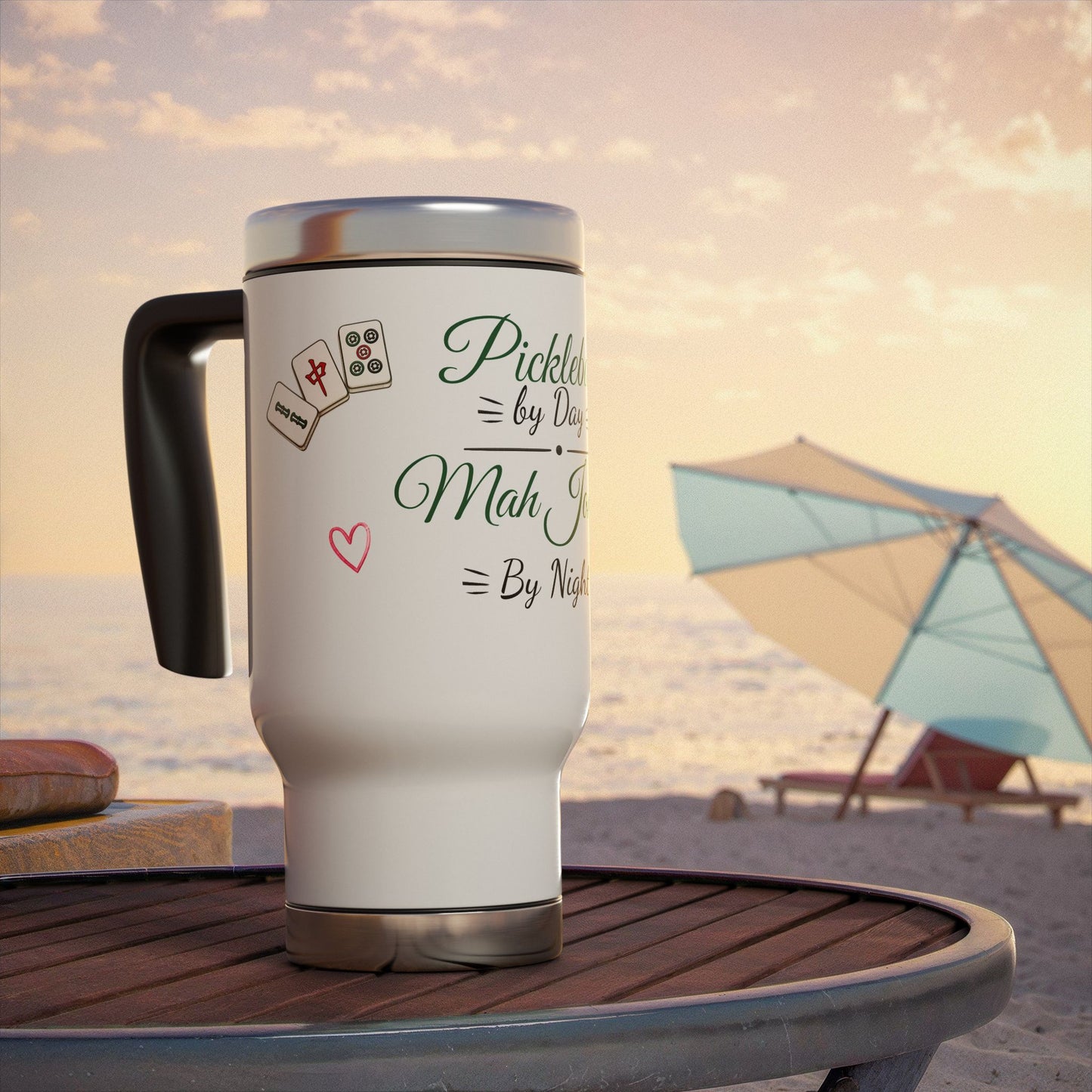 Pickleball by Day, Mah Jongg by Night Travel Mug — 14oz Stainless Steel -For Mah Jongg or Pickleball Games