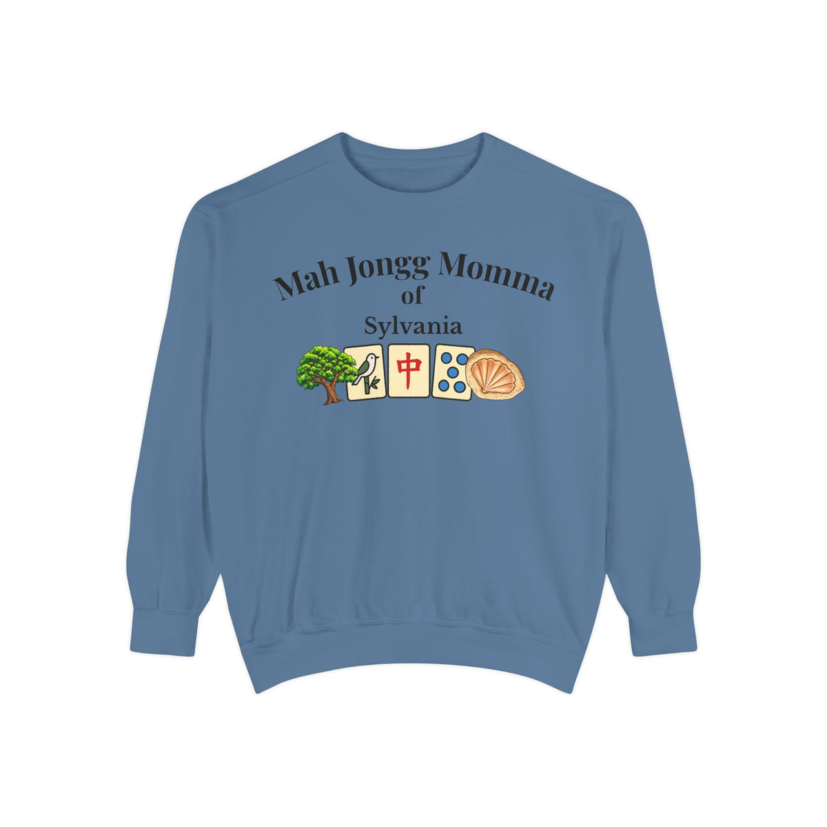 Mah Jongg Momma of Sylvania Crewneck Sweatshirt - Mahjong Tournament Sweatshirt